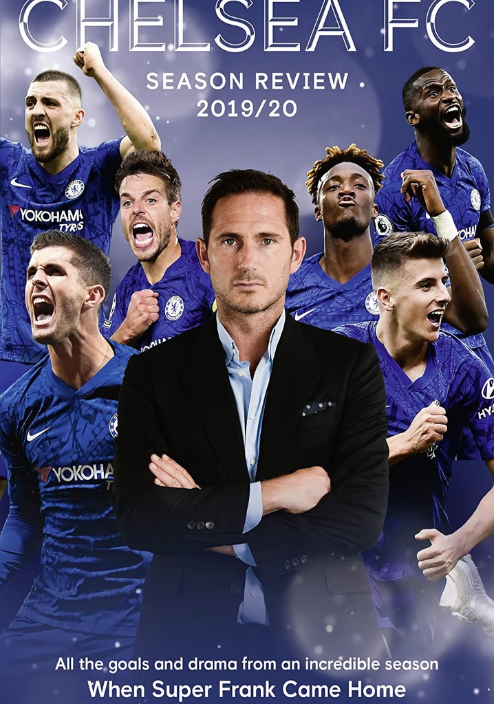 Chelsea FC - Season Review 2019/20
