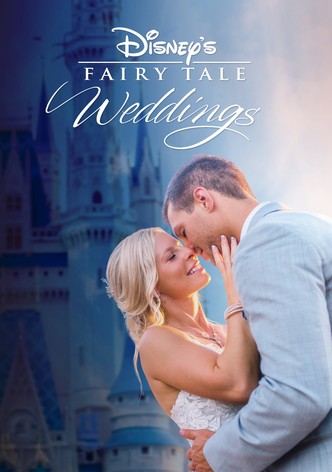 Disney's Fairy Tale Weddings