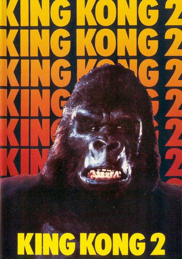 Regarder King Kong II en streaming complet et légal