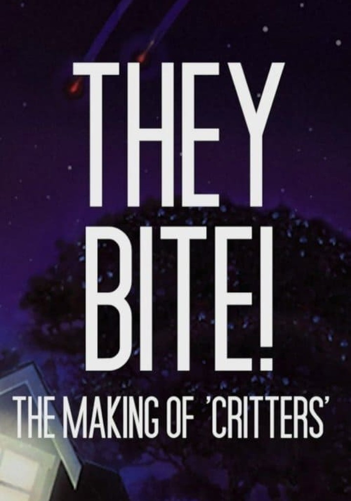 They Bite!: The Making of Critters