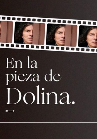 En la pieza de Dolina