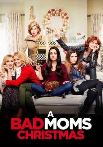 A Bad Moms Christmas