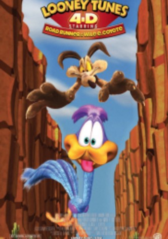 Looney Tunes 4D starring Road Runner & Wile E. Coyote