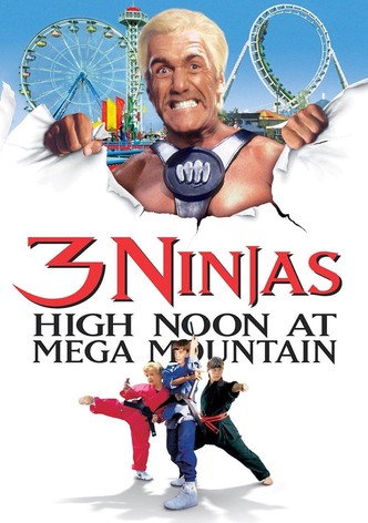 3 Ninjas: High Noon at Mega Mountain