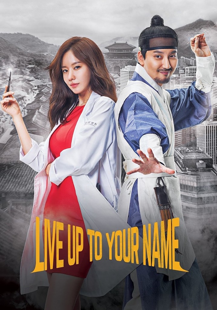 assistir Live Up to Your Name – The Drama World.