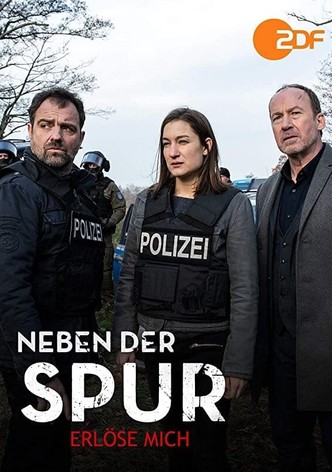 Neben der Spur - Erlöse mich