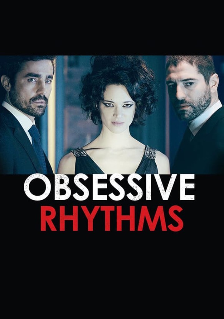 Obsessive Rythms
