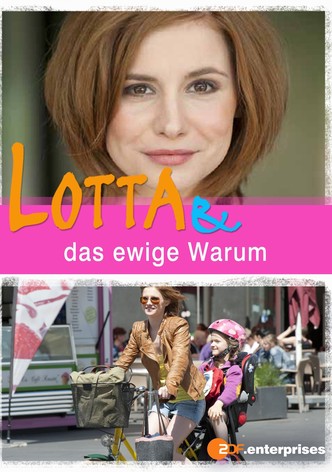 Lotta & das ewige Warum