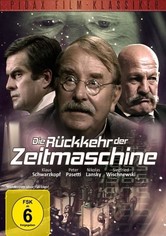 Die Rückkehr der Zeitmaschine