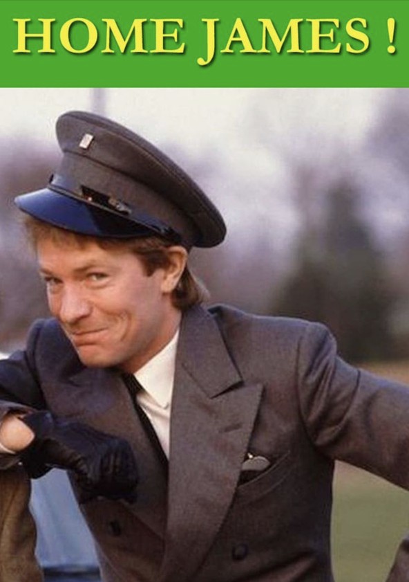 Home James! watch tv series streaming online