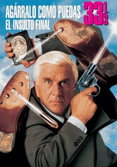 Agárralo como puedas 33⅓: El insulto final