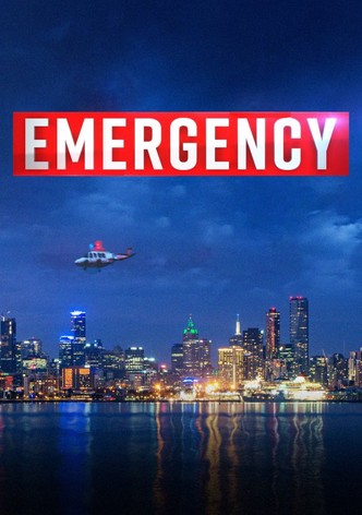 Emergency watch tv show stream online