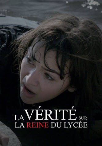 La vérité sur la reine du lycée