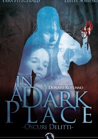 In a Dark Place-oscuri delitti