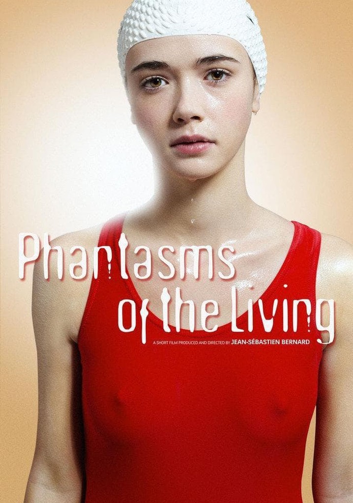 Phantasms of the Living