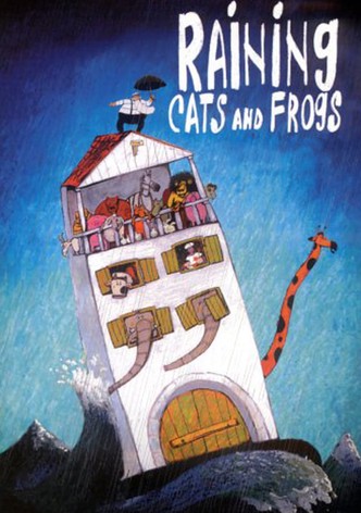 Raining Cats and Frogs