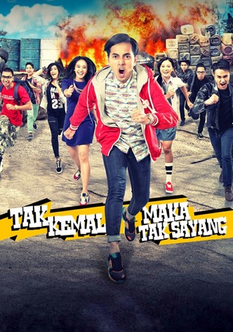 Tak Kemal Maka Tak Sayang