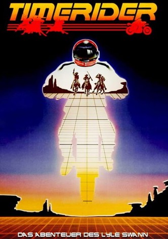 Timerider - Das Abenteuer des Lyle Swann