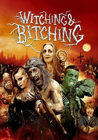 Witching & Bitching poster