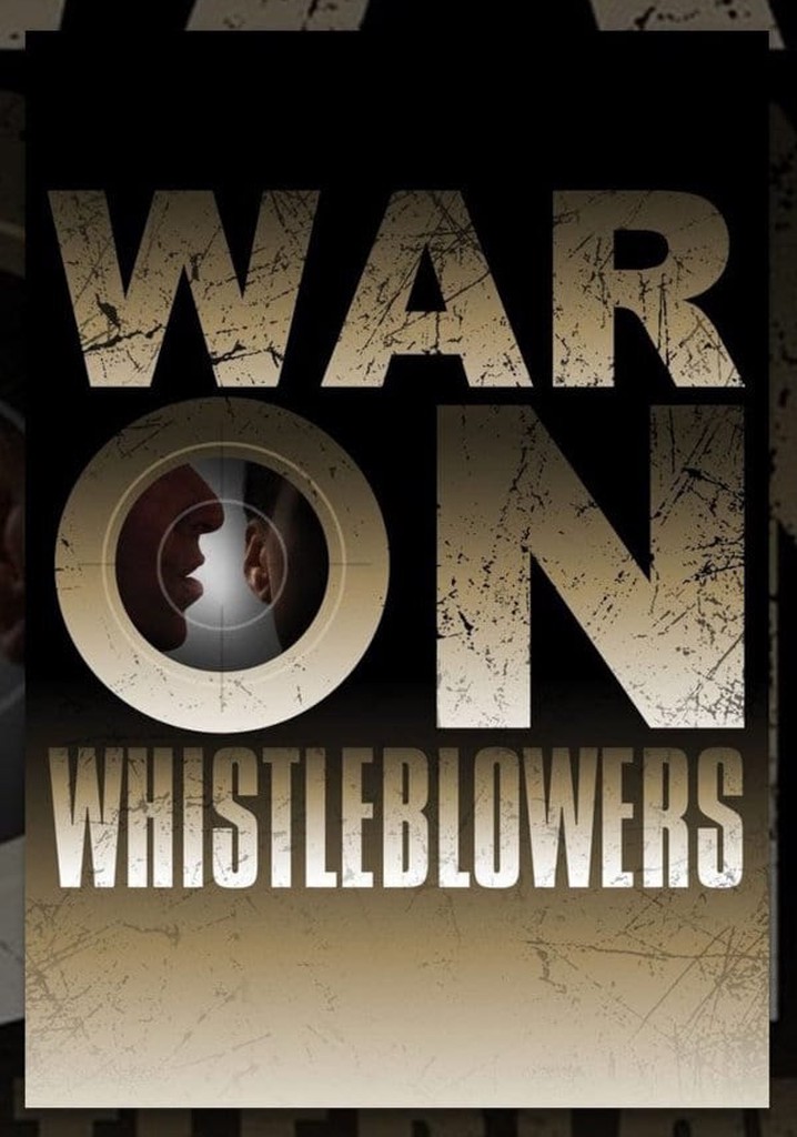 War on Whistleblowers: Free Press and the National Security State