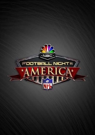 Football night in america live stream new arrivals