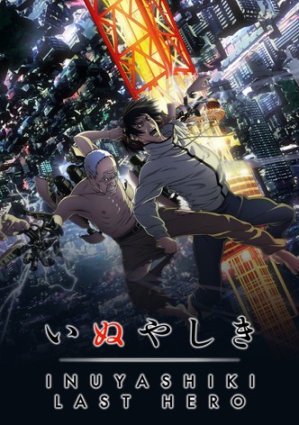 INUYASHIKI LAST HERO - Season 1