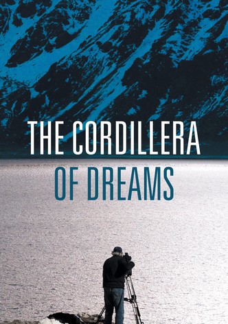 The Cordillera of Dreams