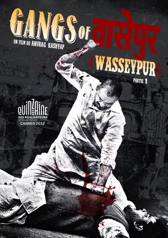 Gangs of Wasseypur : 1ère partie