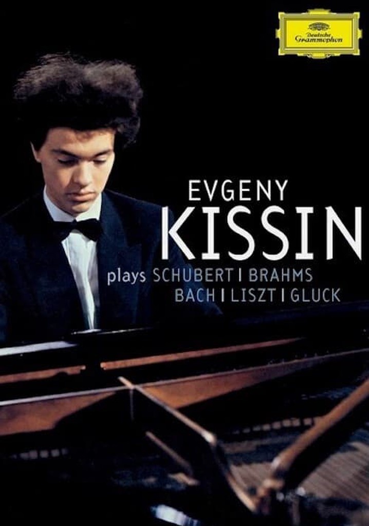 Evgeny Kissin Plays Schubert, Brahms, Bach, Liszt, and Gluck