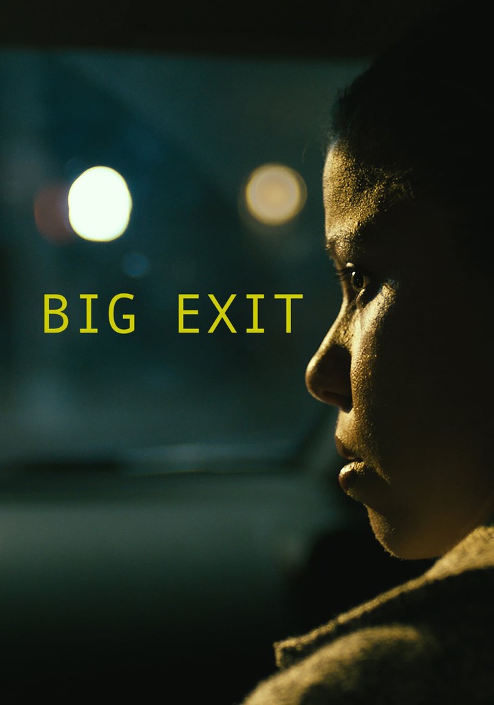Big Exit