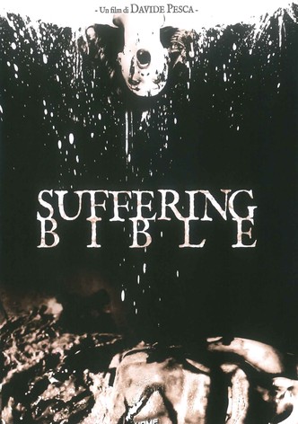 The Suffering Bible