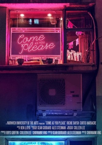 Come As You Please