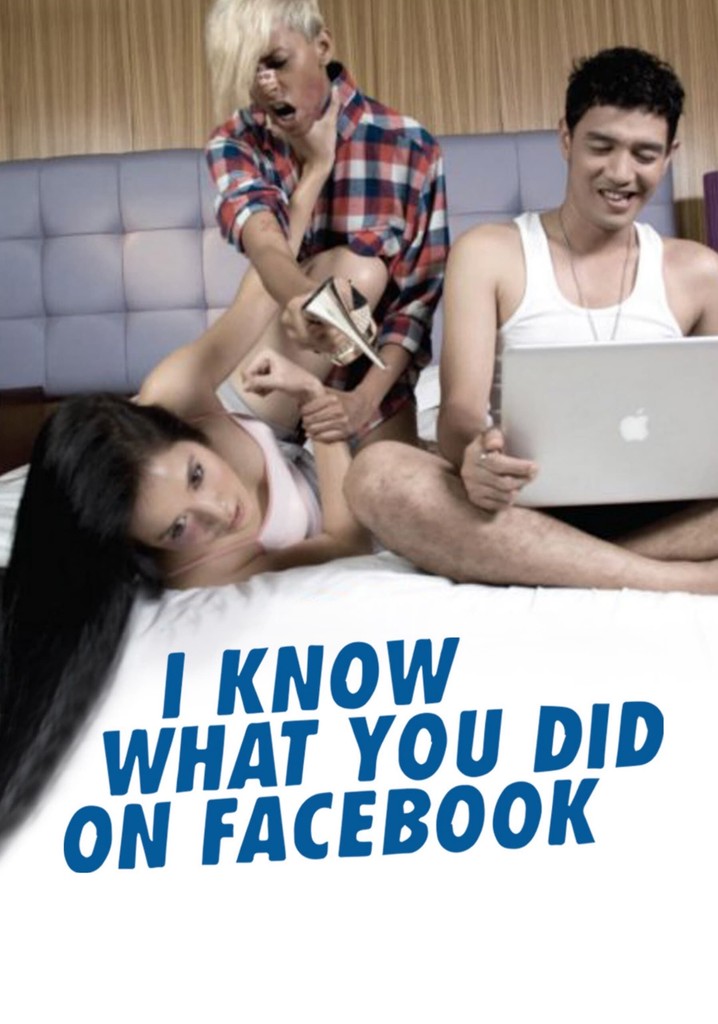 I Know What You Did on Facebook