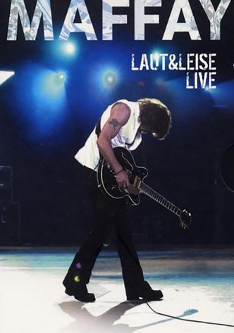 Peter Maffay: Laut & Leise - Live