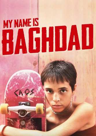 Mi nombre es Bagdá (2020)