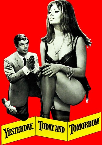 Dün, Bugün, Yarın