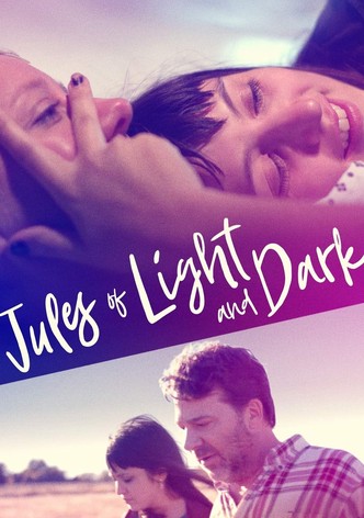 Jules of Light and Dark