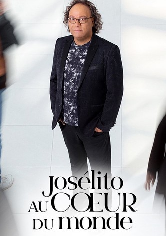 Josélito au cœur du monde