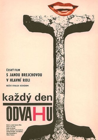 Každý den odvahu