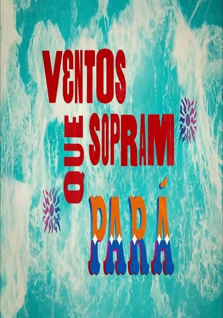 Ventos Que Sopram - Pará