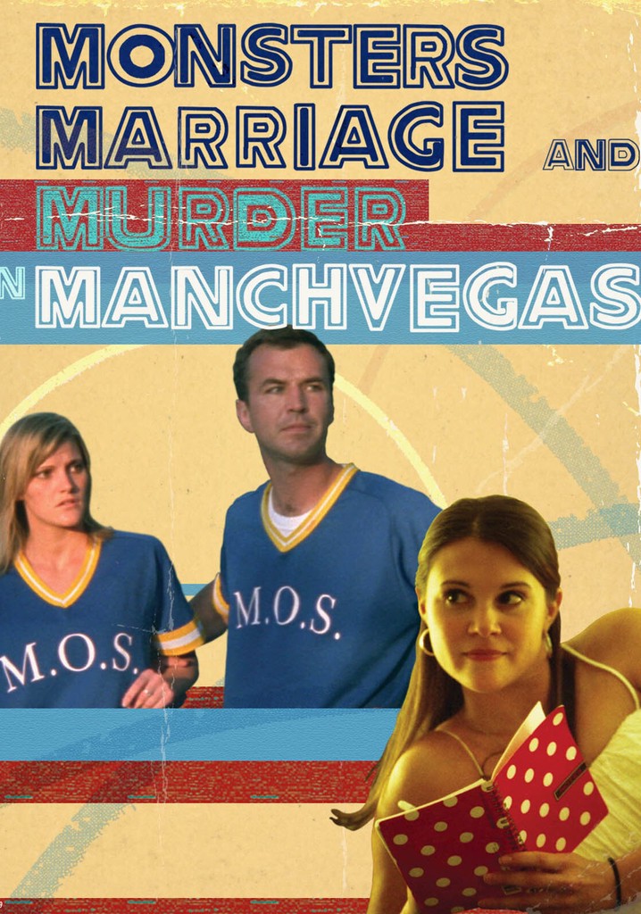 Monsters, Marriage and Murder in Manchvegas