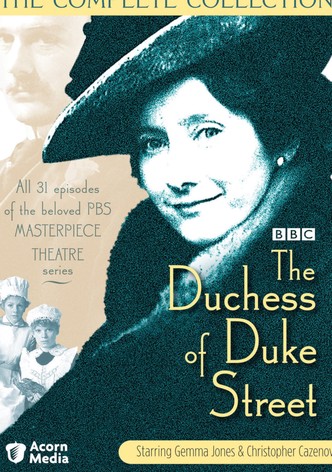 The Duchess of Duke Street