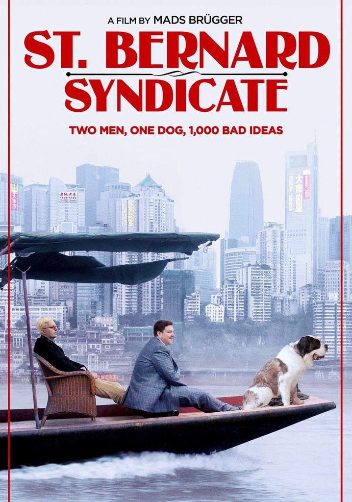 The Saint Bernard Syndicate