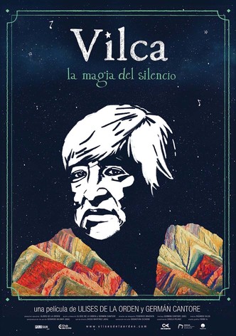 Vilca, la magia del silencio