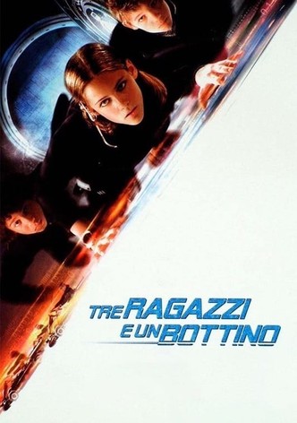 Tre ragazzi per un bottino