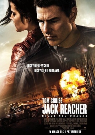 Jack Reacher: Nigdy nie wracaj