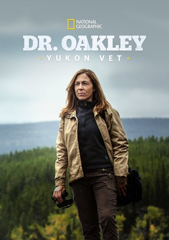 Dr. Oakley, Yukon Vet