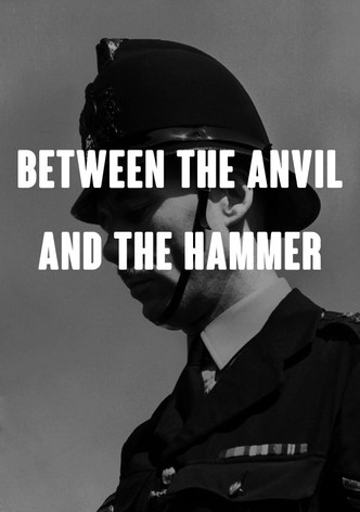 Between the Anvil and the Hammer