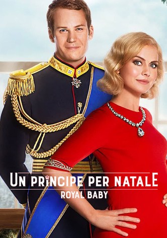 Un principe per Natale - Royal baby