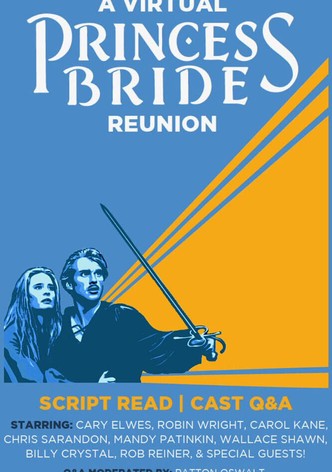 A Virtual Princess Bride Reunion